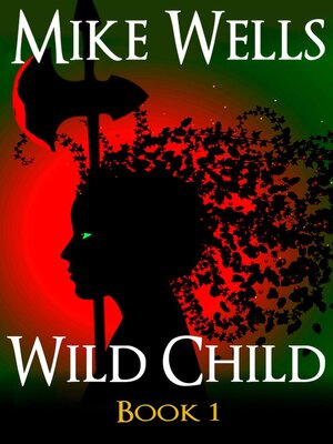 cover image of Wild Child
